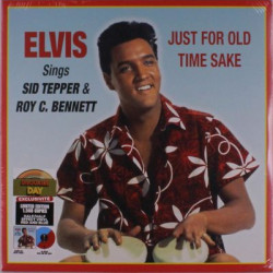 Виниловая пластинка Elvis Presley - Sings Sid Tepper &amp; Roy C. Bennett - Just For Old Time Sake (Rsd 2025)
