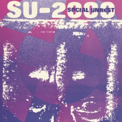 Виниловая пластинка Social Unrest - Su-2000