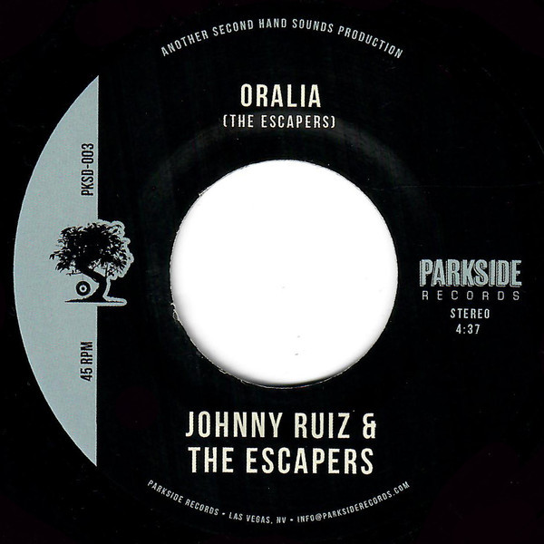 Виниловая пластинка Johnny Ruiz And The Escapers - Oralia/Believe Me