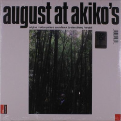 Виниловая пластинка Alex Zhang Hungtai - August At Akiko'S: Original Motion Picture Soundtrack