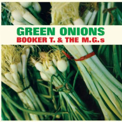Виниловая пластинка Booker T. &amp; The M.G.S - Green Onions