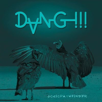 Виниловая пластинка Dang!!! - Sociopathfinder