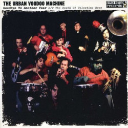 Виниловая пластинка The Urban Voodoo Machine - Goodbye To Another Year