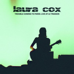 Виниловая пластинка Laura Cox - Trouble Coming to Paris: Live (LP)