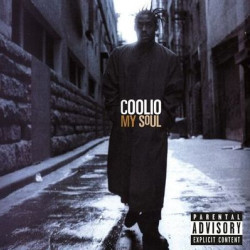 Виниловая пластинка Coolio - My Soul (25th Anniversary)
