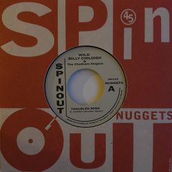 Виниловая пластинка Wild Billy Childish &amp; The Chatham Singers - Troubled Mind / Ranscombe Farm Boogie