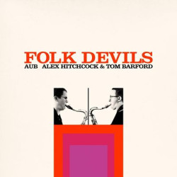 Виниловая пластинка Aub (Alex Hitchcock &amp; Tom Barford) - Folk Devils