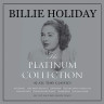 Виниловая пластинка Billie Holiday - Platinum Collection (3LP) белый винил