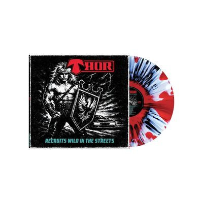 Thor - Recruits Wild In The Streets (LP)