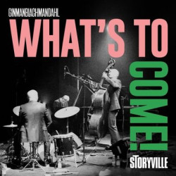 Виниловая пластинка Lennart Ginman, Thomas Blachman &amp; Carsten Dahl - What's to Come!