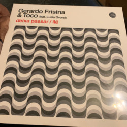 Виниловая пластинка Gerardo Frisina &amp; Toco - Deixa Passar / Ilê