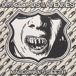 Виниловая пластинка Druglords Of The Avenues - Macgowan’S Seeth
