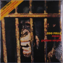 Виниловая пластинка Giuliano Sorgini - Zoo Folle (Extended Reissue)