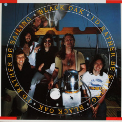 Виниловая пластинка Black Oak Arkansas - I'd Rather Be Sailing