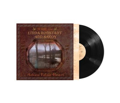 Виниловая пластинка Linda Ronstadt & Ann Savoy - Adieu False Heart (LP)