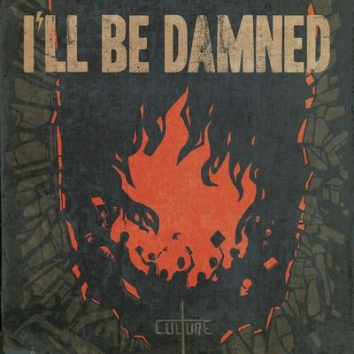 Виниловая пластинка I’Ll Be Damned - Culture