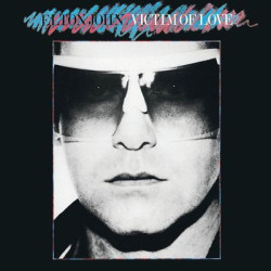 Виниловая пластинка Elton John - Victim Of Love