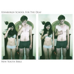 Виниловая пластинка Edinburgh School for the Deaf - New Youth Bible