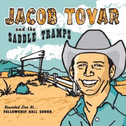 Виниловая пластинка Jacob Tovar And The Saddle Tramps - Jacob Tovar And The Saddle Tramps