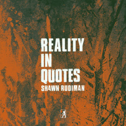 Виниловая пластинка Shawn Rudiman - Reality In Quotes