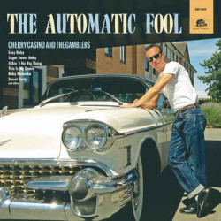 Виниловая пластинка Cherry Casino &amp; The Gamblers - The Automatic Fool