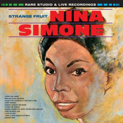 Виниловая пластинка Nina Simone - Strange Fruit (2018, WaxTime In Color)