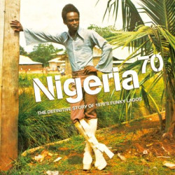 Виниловая пластинка Various Artists - Nigeria 70: The Definitive Guide To 1970'S Funky Lagos (Strut 25Th Anniversary Edition - Translucent Green Vinyl)