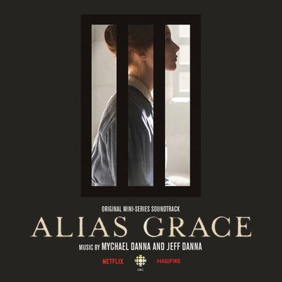 Виниловая пластинка Mychael Danna And Jeff Danna - Alias Grace (Original Mini Series Soundtrack)