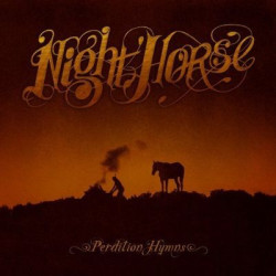 Виниловая пластинка Night Horse - Perdition Hymns