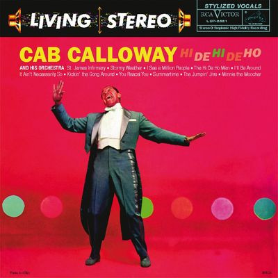 Виниловая пластинка Cab Calloway - Hi De Hi De Ho