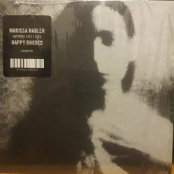 Виниловая пластинка Marissa Nadler &amp; Happy Rhodes - Where Do I Go
