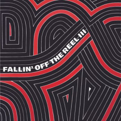 Виниловая пластинка Various Artists - Fallin' Off The Reel Volumes Iii &amp; Iv