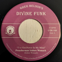 Виниловая пластинка Preacherman Isidore Womack - Allen Gauff Jr - I'Ve Got Power In My Mind / I Don'T Want To Be