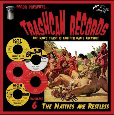 Виниловая пластинка Various Artists - Trashcan Records Vol 6 The Na