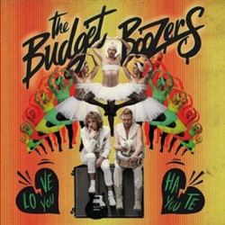 Виниловая пластинка Budget Boozers - Love You Hate You
