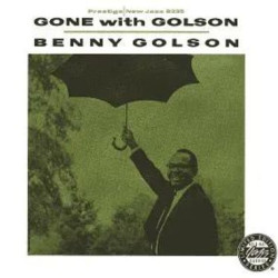 Виниловая пластинка Benny Golson Curtis Fuller - Gone With Golson