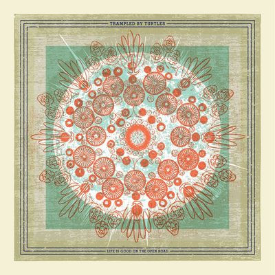 Виниловая пластинка Trampled By Turtles - Life Is Good On The Open Road