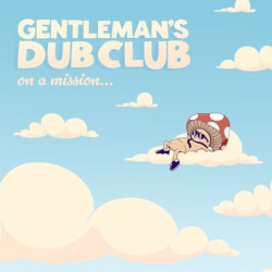 Виниловая пластинка Gentleman's Dub Club - On A Mission