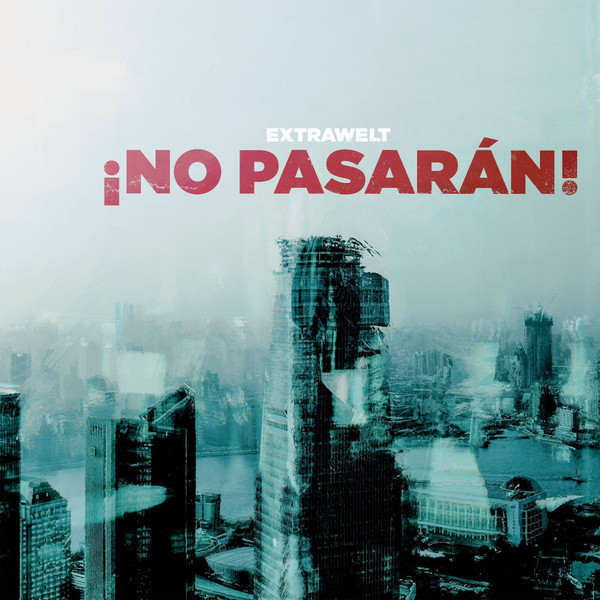 Виниловая пластинка Extrawelt - Ino Pasaran!