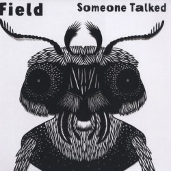 Виниловая пластинка Uli Kempendorff's Field - Someone Talked