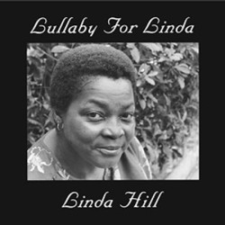 Виниловая пластинка Linda Hill - Lullaby For Linda