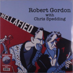 Виниловая пластинка Robert Gordon with Chris Spedding - Hellafied [BLUE/PURPLE]