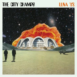 Виниловая пластинка The City Champs - Luna '68