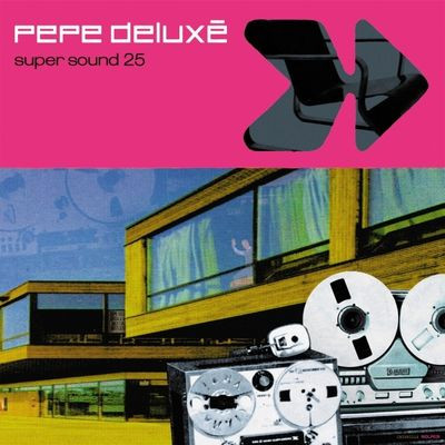 Виниловая пластинка Pepe Deluxé - Super Sound (25th Anniversary Edition)
