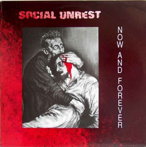 Виниловая пластинка Social Unrest - Now And Forever