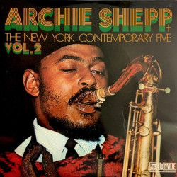 Виниловая пластинка Archie Shepp &amp; The New York Co - Vol. 2