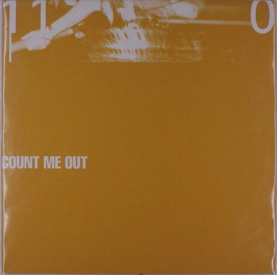 Виниловая пластинка Count Me Out - 110 (Coloured Vinyl)