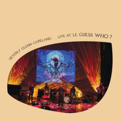 Виниловая пластинка Beverly Glenn-Copeland - Live At Le Guess Who?