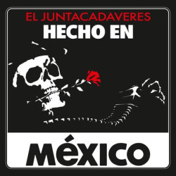 Виниловая пластинка El Juntacadaveres - Hecho en Mexico