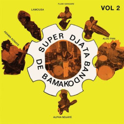 Виниловая пластинка Super Djata Band - Authentique Vol. 2 Feu Vert 81-82 (ремастер)